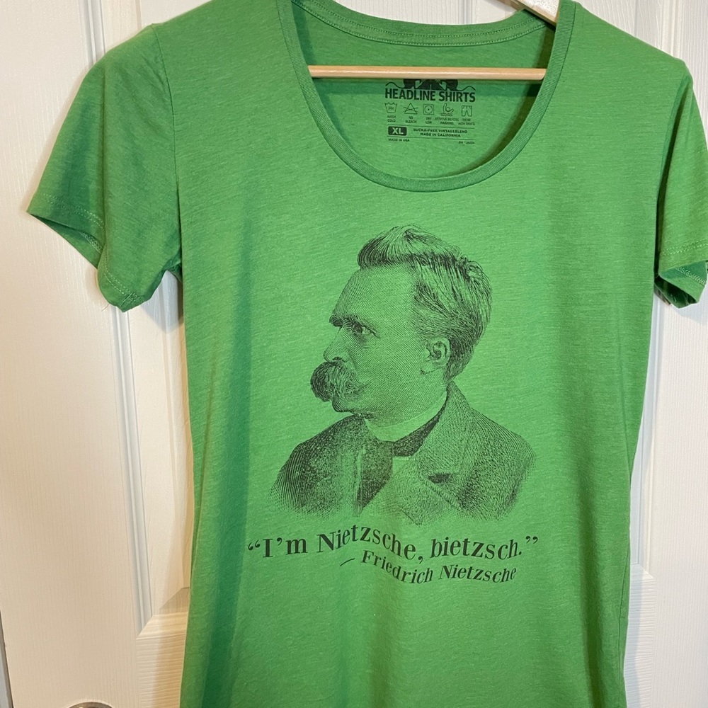 Headline Shirts “I’m Nietzsche, bietzsch.” green scoop neck tee ladies sz XL